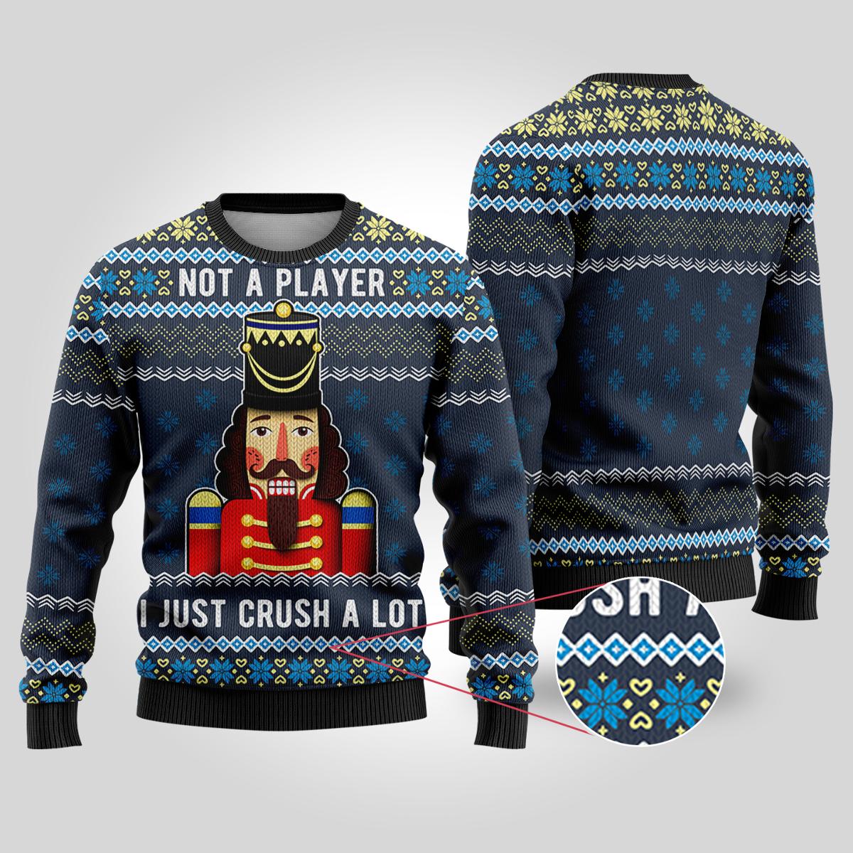 Not A Player The Nutcracker Ugly Sweaterss