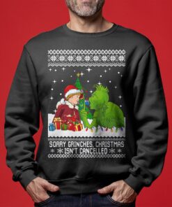 Not Cancelled Cindy Lou Who Grinch Funny Christmas Sweaters