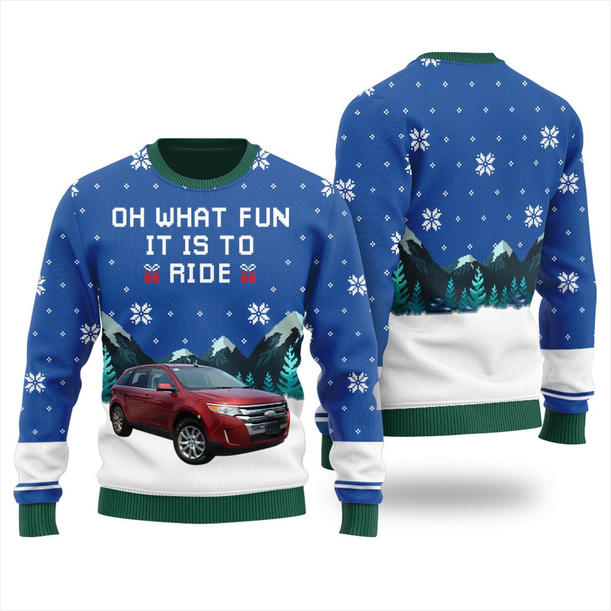 Oh Whats Fun It Is To Ride Custom Ugly Christmas Sweater