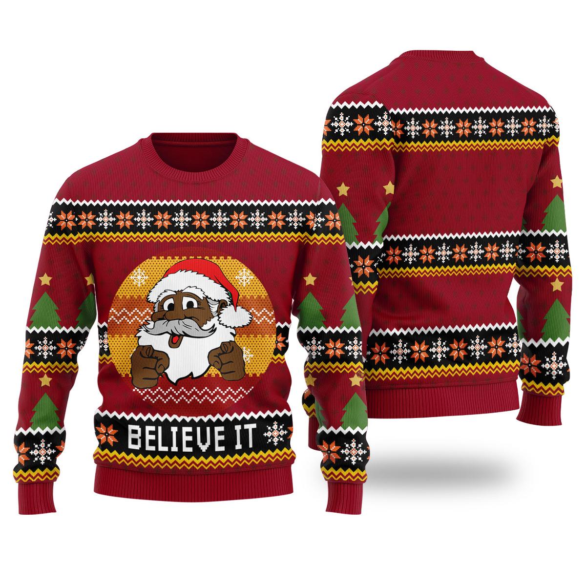 Funny African American Santa Believe It Ugly Sweaters