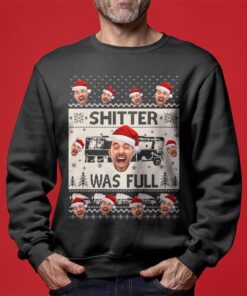 Shitter Was Full Personalized Ugly Sweater