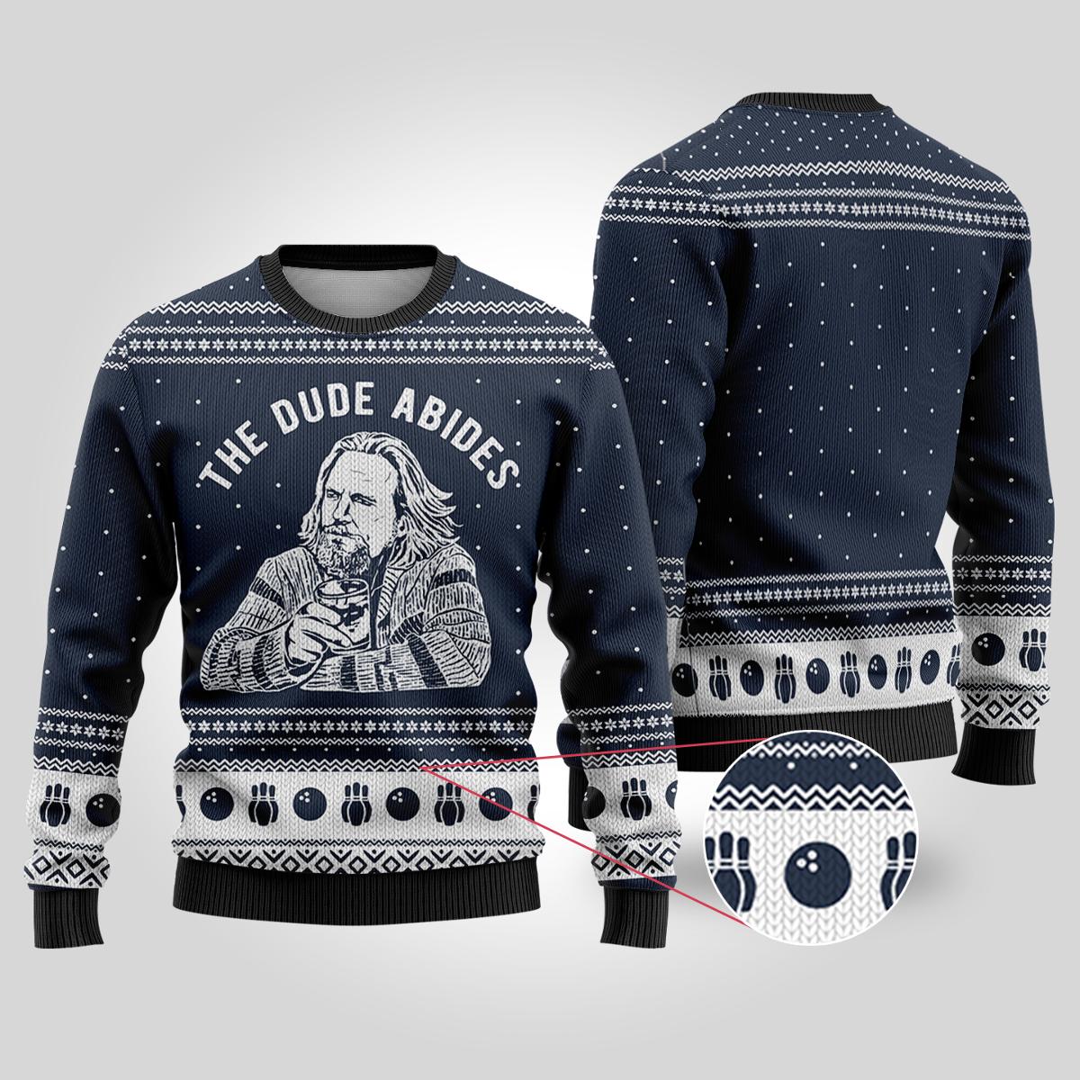 The Dude Abides The Big Lebowski Ugly Sweaters