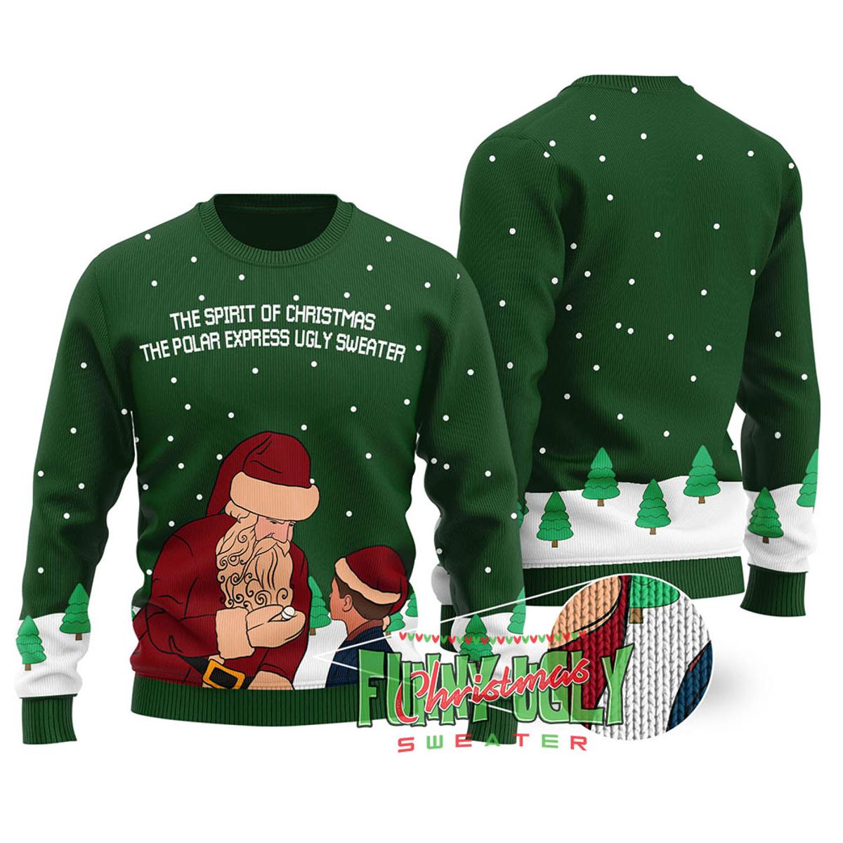 The True Spirit Of Christmas The Polar Express Funny Sweater