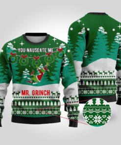 You Nauseate Me Grinch Christmas Sweater