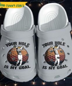 Your Hole Is My Goal Golf Crocs Sandals