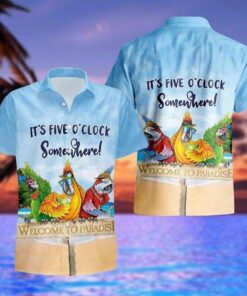 Welcome To Paradise It’s 5 O Clock Somewhere Hawaiian Shirt