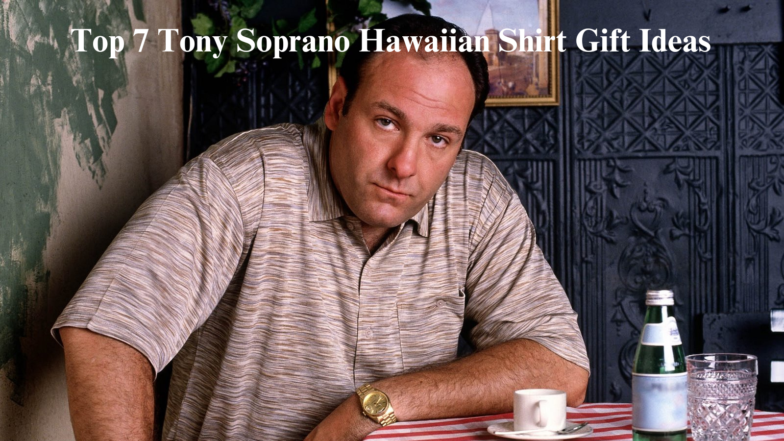 Top 7 Tony Soprano Hawaiian Shirt Gift Ideas  